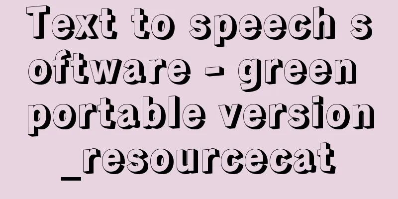 Text to speech software - green portable version_resourcecat