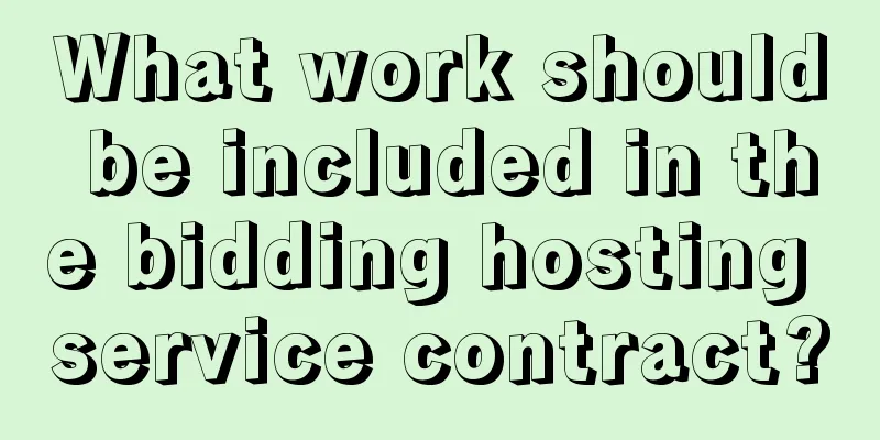 What work should be included in the bidding hosting service contract?