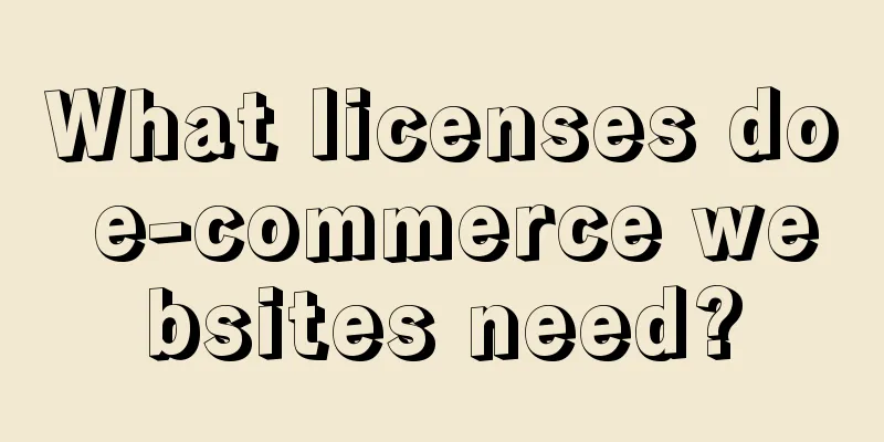 What licenses do e-commerce websites need?