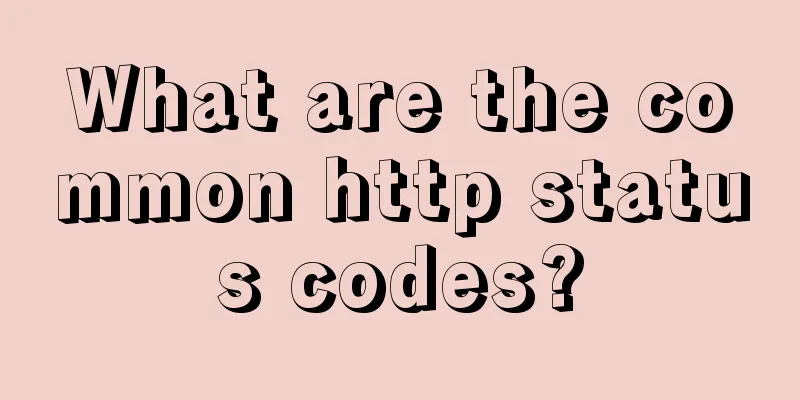 What are the common http status codes?